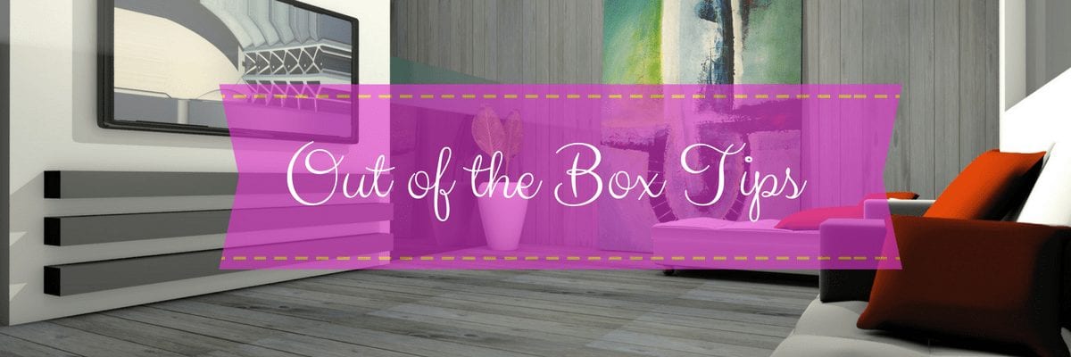out of the box tips